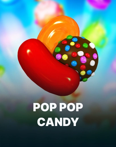 Pop Pop Candy